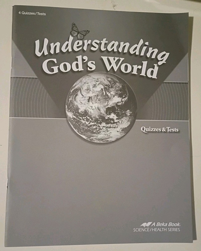 Abeka 4th Grade Understanding God’s World Quizzes & Tests Very Good+ Condition