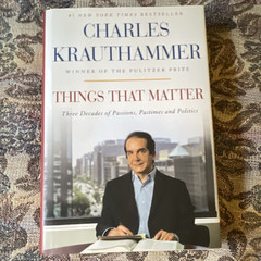 Charles Krauthammer Things That Matter Signed 1st Ed HC w/ Dust Jacket 2013