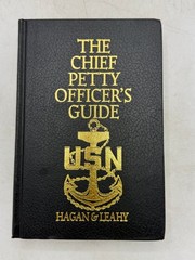 Chief Petty Officer’s Guide Hagan & Leahy 2004 USN Naval Institute Press