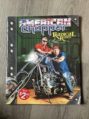 American Chopper Radical Rides by Larry Johnston and Carrie E. Holcomb 2005