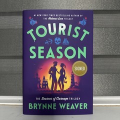 SIGNED Tourist Season by Brynne Weaver 1st Edition/1st Printing (2025,Hardcover)