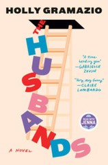 The Husbands: A Novel – Hardcover By Gramazio, Holly – GOOD