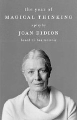 The Year of Magical Thinking – Paperback By Didion, Joan – VERY GOOD