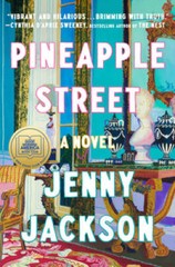 Pineapple Street: A Novel – Hardcover By Jackson, Jenny – GOOD