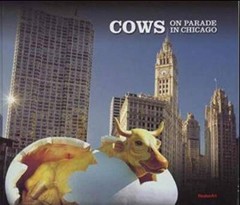 Cows on Parade in Chicago – Hardcover – VERY GOOD