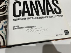 SIGNED City As Canvas: New York City Graffiti / The Martin Wong Collection