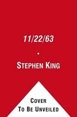 11/22/63: A Novel – Hardcover By King, Stephen – GOOD