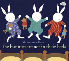The Bunnies Are Not in Their Beds – Russo, Marisabina – Good – See condition…