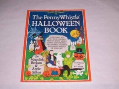 The Penny Whistle Halloween Book – Hardcover By Brokaw, Meredith – GOOD