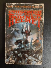 Prisoner of the Horned Helmet by James Silke 1988 First Edition, First Printing