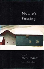 Nowle’s Passing: A Novel – Hardcover, by Forbes Edith – Very Good b