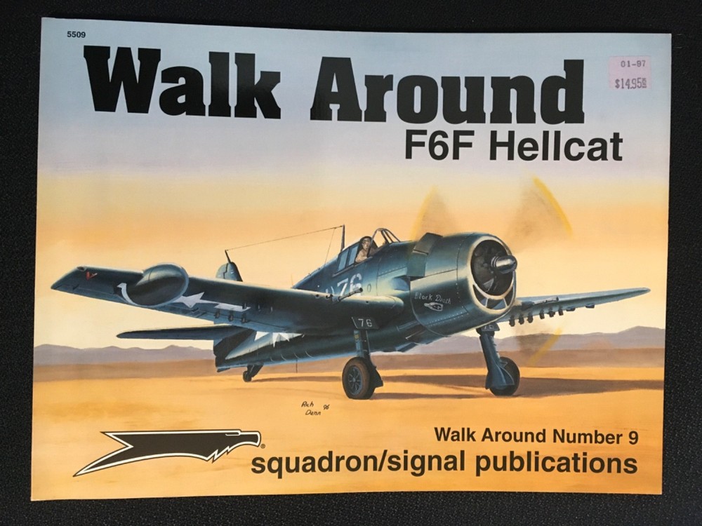 F6F HELLCAT WALK AROUND Number 9 Squadron Signal WWII Military Aircraft NEW Quik