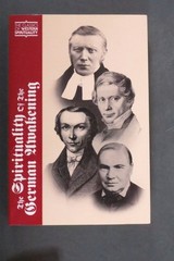 THE SPIRITUALITY OF THE GERMAN AWAKENING (CLASSICS OF By David Crowner & Gerald