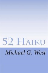 52 Haiku, Paperback by West, Michael G., Like New Used, Free shipping in the US