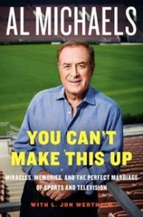 You Can’t Make This Up: Miracles, Memories, and the Perfect Marriage – VERY GOOD