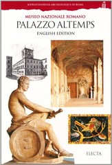 Palazzo Altemps. Museo nazionale romano. Ediz. inglese by unknown Book The Fast