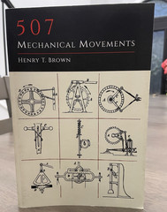 507 Mechanical Movements by Henry T. Brown Trade Paperback 2013