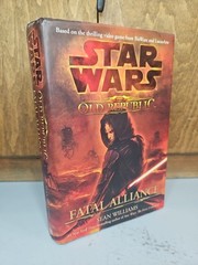 Star Wars Fatal Alliance by Sean Williams (2010, Hardcover) 1st/1st Edition