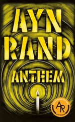 Anthem – Paperback By Rand, Ayn – VERY GOOD