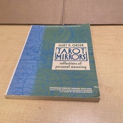 Tarot Mirrors: Reflections of Personal Meaning