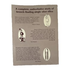 Major Ned H. Roberts The Breech-Loading Single-Shot Rifle HC Wolfe 1987