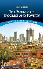 Essence of Progress and Poverty, Paperback by George, Henry; Dewey, John (FRW…