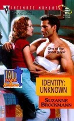 Identity: Unknown; Tall, Dark & Dangerous, – Brockmann, 9780373079742, paperback