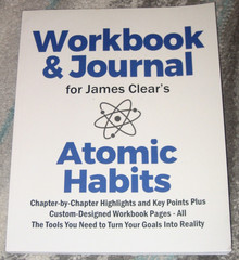 Workbook & Journal For James Clear’s Atomic Habits Paperback