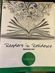 Readers in Residence All-in-one student text and workbook Vol. 1 by Debra Bell
