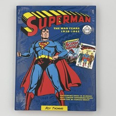 Superman The War Years 1938-1945 Roy Thomas A DC Publication HC Beautiful Book