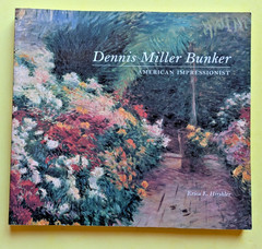 Dennis Miller Bunker: American impressionist – Erica Hirshler Museum Fine Arts