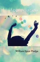 William Lyon Phelps Appreciation – An Essay (Paperback) (UK IMPORT)