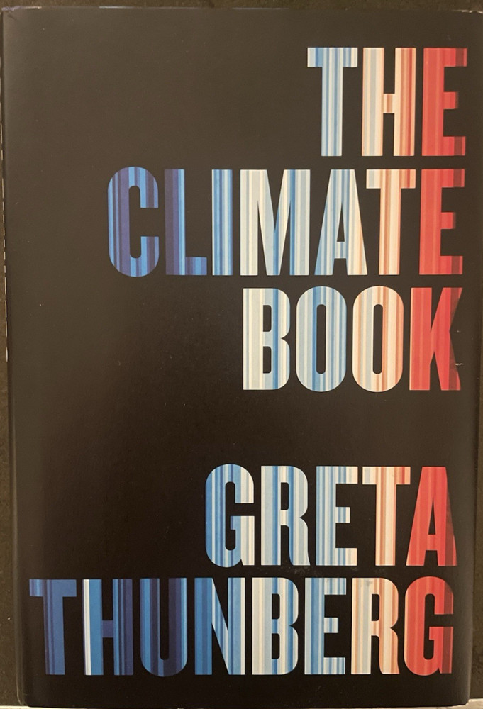 Climate Book: Facts and the Solutions by Greta Thunberg (2023, Hardcover) New