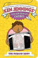 The Human Body (Ken Jennings’ Junior Genius Guides) – Paperback – GOOD