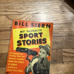MY FAVORITE SPORTS STORIES, BY BILL STERN, 1946,126 PAGES, 150 TALES
