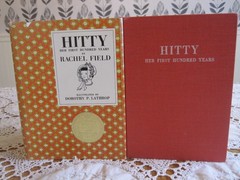 HITTY HER FIRST HUNDRED YEARS Rachel Field Dorothy P. Lathrop 1957 HC/DJ NewBery