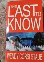 The Last To Know – Mass Market Paperback By Staub, Wendy Corsi – GOOD