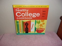 The Healthy College Cookbook by Jason Stanley, Alexandra Nimetz and Emeline…