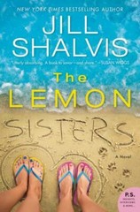 The Lemon Sisters: A Novel (The Wildstone Series, 3) Shalvis, Jill paperback Us