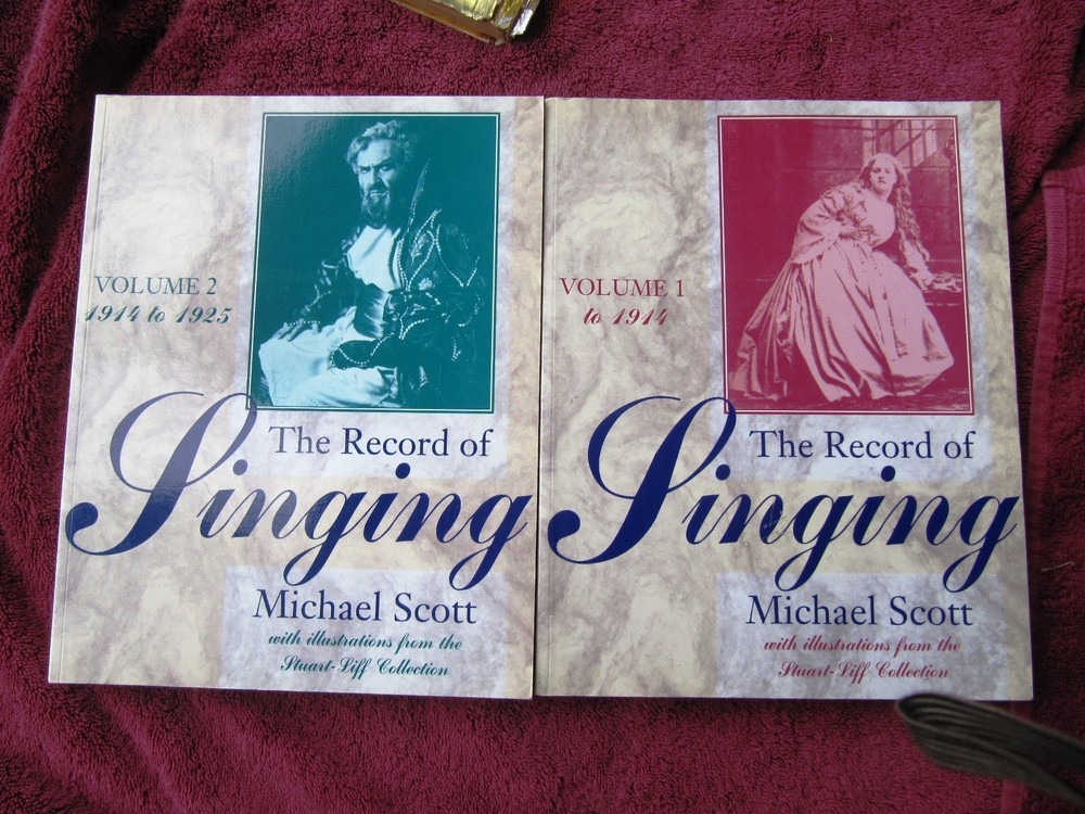 Michael Scott THE RECORD OF SINGING 2 Vols Belcanto Opera Patti Caruso de Reszke