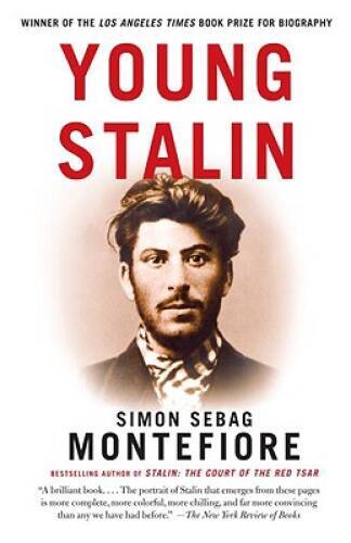 Young Stalin – Paperback By Montefiore, Simon Sebag – VERY GOOD