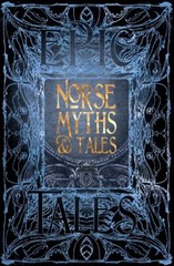 Gothic Fantasy Norse Myths Tales Hardcover 480 Pages Flame Tree Publishing New