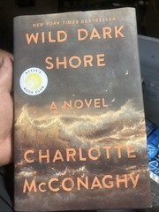 Wild Dark Shore: Reese’s Book – Hardcover, by McConaghy Charlotte – Very Good b