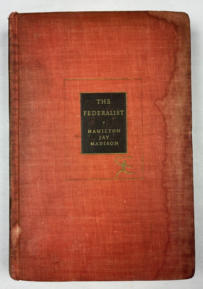 THE FEDERALIST. Vintage The Modern Library HC. Alexader Hamilton, Madison & Jay.