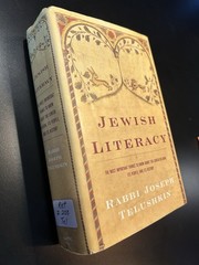 Jewish Literacy By R’ Joseph Telushkin