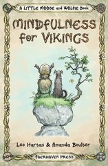Mindfulness for Vikings: Inspirational quotes and pictures encouraging a hap…