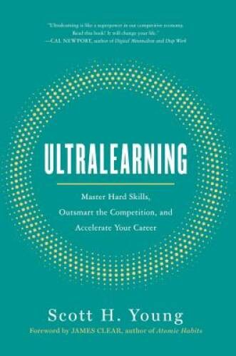 Ultralearning: Master Hard Skills, Outsmart the Competition, and Acc – VERY GOOD