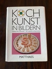 Kochkunst in Bildern Culinary Art in Pictures 1989 HC DJ written Ger Eng Fren