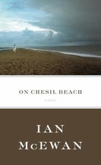 On Chesil Beach: A Novel by Ian McEwan