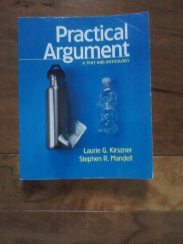 Practical Argument: A Text and Anthology – Paperback – VERY GOOD